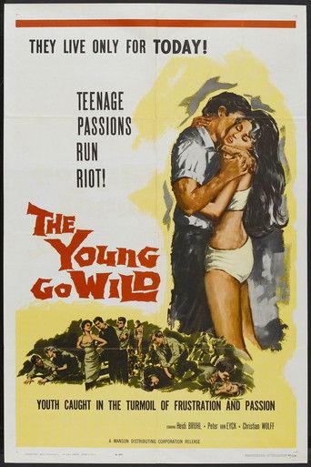 The Young Go Wild film afişi