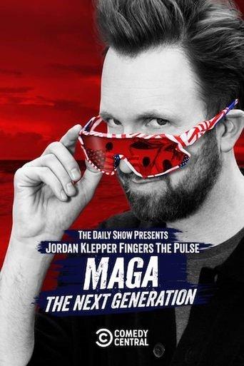 Jordan Klepper Fingers the Pulse: MAGA: The Next Generation film afişi