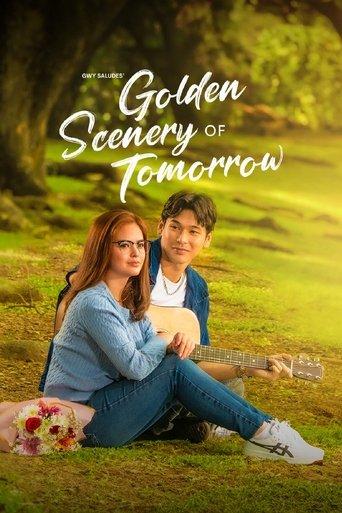 Golden Scenery of Tomorrow dizi afişi