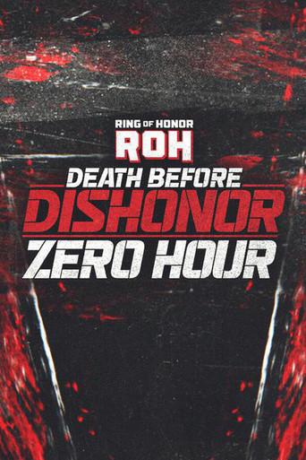 ROH: Death Before Dishonor 2023: Zero Hour film afişi