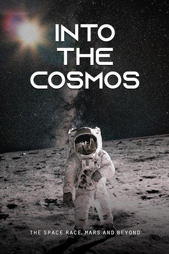 Into the Cosmos: The Space Race, Mars and Beyond film afişi