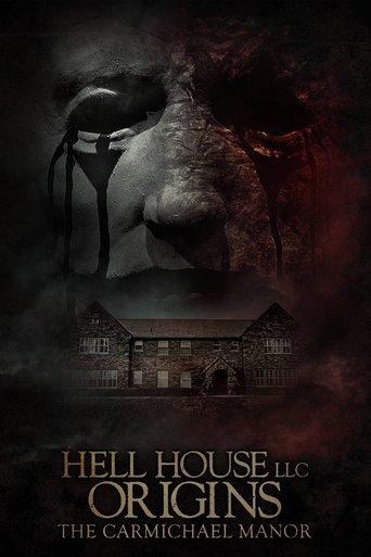 Hell House LLC Origins: The Carmichael Manor film afişi