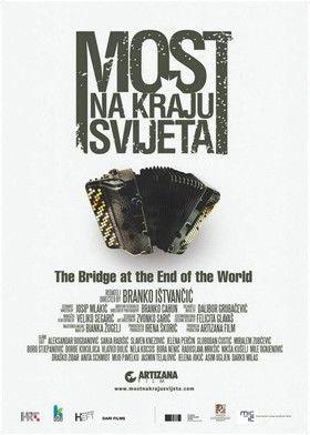 The Bridge at the End of the World film afişi