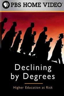 Declining by Degrees: Higher Education at Risk film afişi