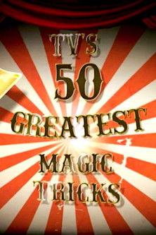 TV's 50 Greatest Magic Tricks film afişi
