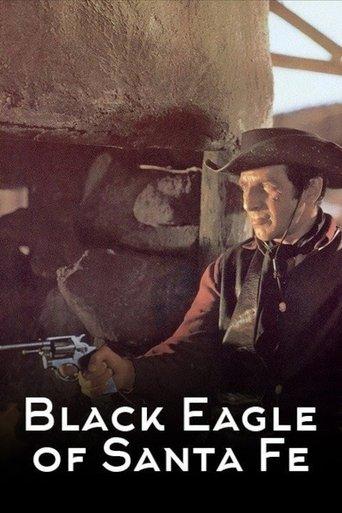Black Eagle of Santa Fe film afişi
