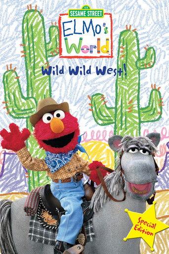 Sesame Street: Elmo's World: Wild Wild West! film afişi
