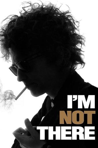 I'm Not There film afişi