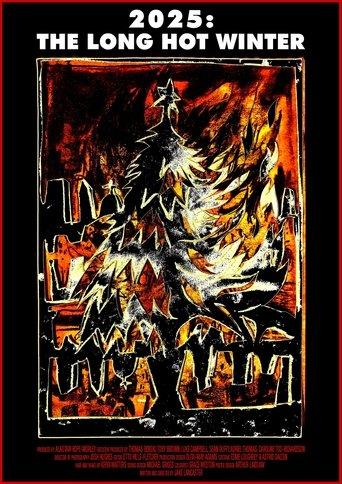 2025: The Long Hot Winter film afişi