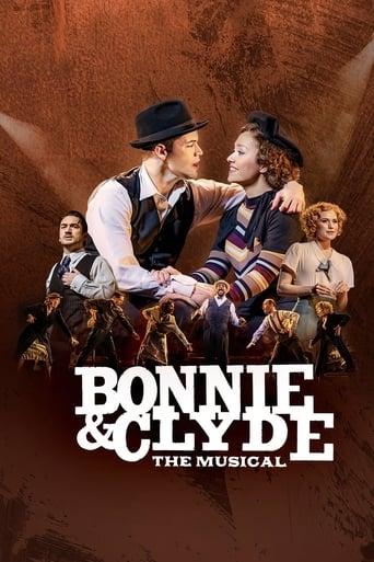 Bonnie & Clyde: The Musical film afişi