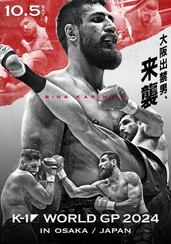 K-1 WORLD GP 2024 in OSAKA film afişi