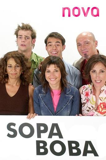 La sopa boba dizi afişi