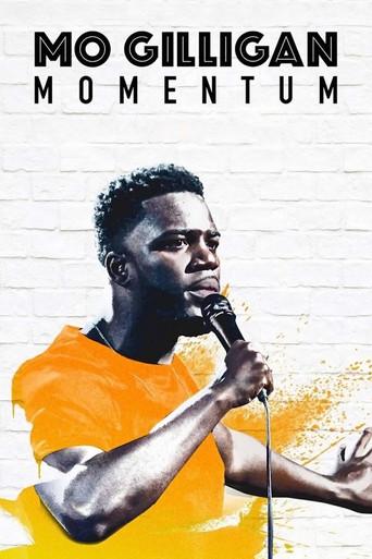 Mo Gilligan: Momentum film afişi
