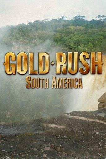 Gold Rush: South America dizi afişi
