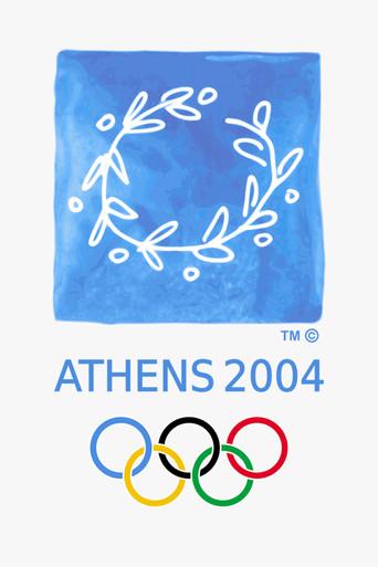 Athens 2004: Olympic Opening Ceremony (Games of the XXVIII Olympiad) film afişi
