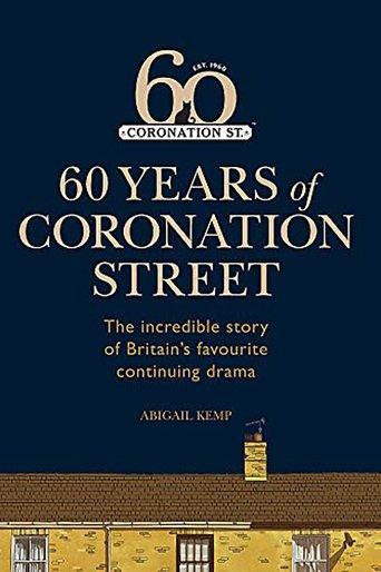 Coronation Street: 60 Unforgettable Years film afişi
