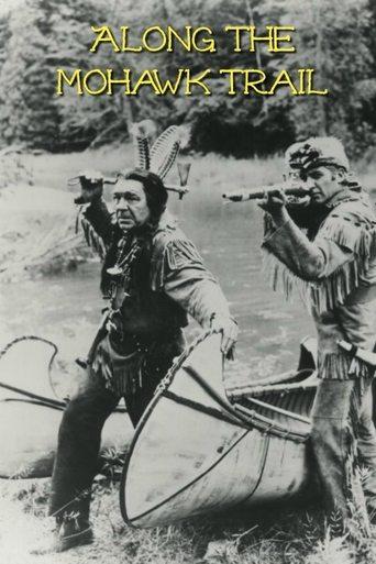 Along the Mohawk Trail film afişi