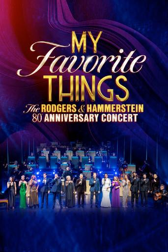 My Favorite Things: The Rodgers & Hammerstein 80th Anniversary Concert film afişi