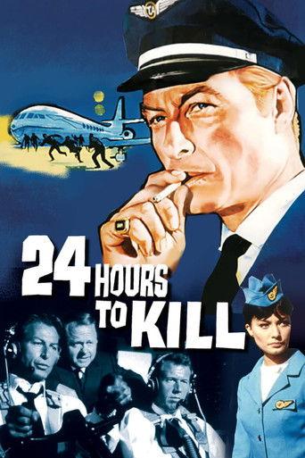 Twenty-Four Hours to Kill film afişi