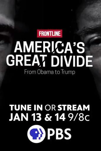 America's Great Divide: From Obama to Trump dizi afişi