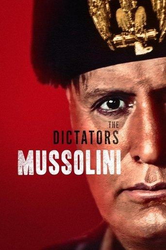 The Dictators: Mussolini film afişi