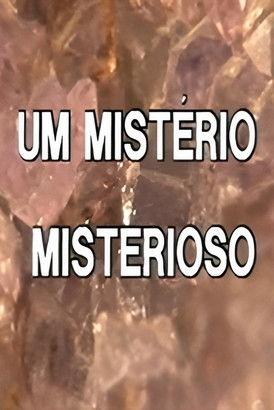 Um Mistério Misterioso dizi afişi