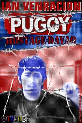 Pugoy – Hostage: Davao film afişi