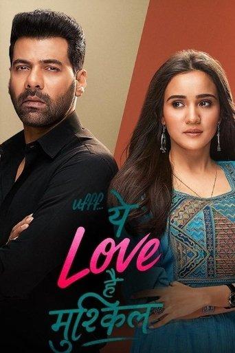 Ufff... Yeh Love Hai Mushkil dizi afişi