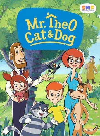 Mr. Theo, Cat & Dog dizi afişi