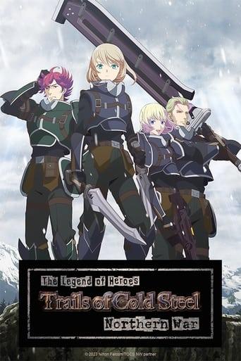 The Legend of Heroes: Trails of Cold Steel - Northern War dizi afişi