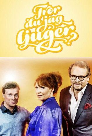 Tror du jag ljuger? dizi afişi