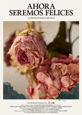 Ahora seremos felices film afişi