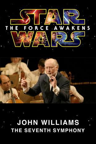 John Williams: The Seventh Symphony film afişi