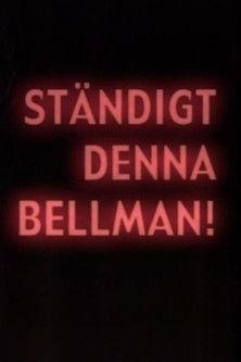 Bellman Forever film afişi