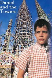 Daniel and the Towers film afişi