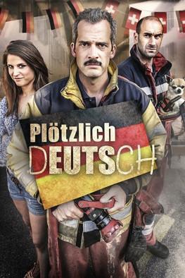 Plötzlich Deutsch film afişi