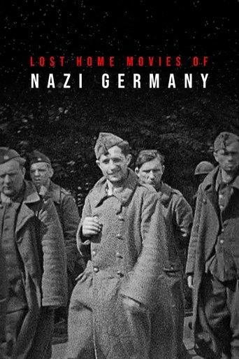 Lost Home Movies of Nazi Germany dizi afişi