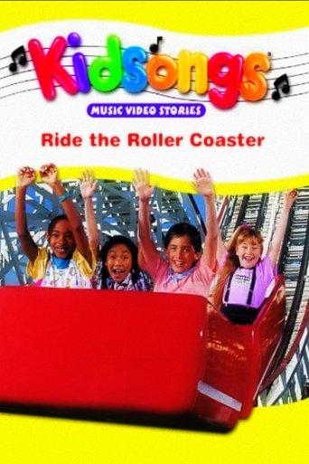 Kidsongs: Ride the Roller Coaster film afişi
