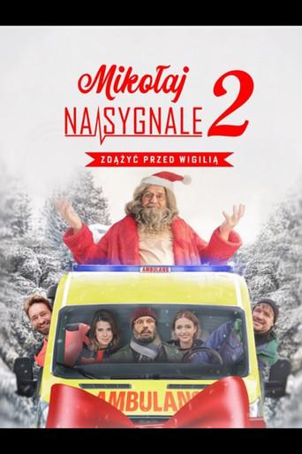 Mikołaj na sygnale 2: Zdążyć przed Wigilią film afişi