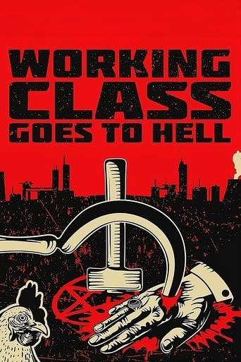 Working Class Goes to Hell film afişi