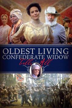 Oldest Living Confederate Widow Tells All film afişi