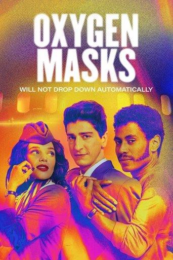 Oxygen Masks Will Not Drop Down Automatically dizi afişi
