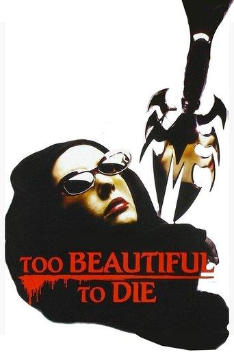 Too Beautiful to Die film afişi