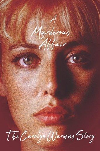 A Murderous Affair: The Carolyn Warmus Story film afişi