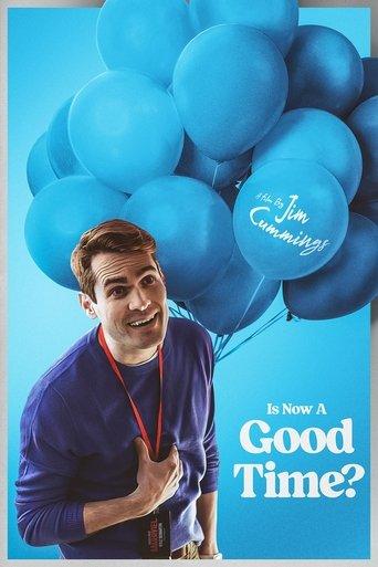 Is Now a Good Time? film afişi