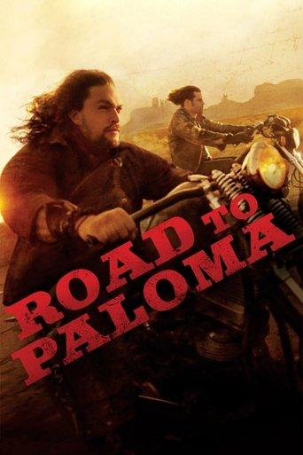 Road to Paloma film afişi