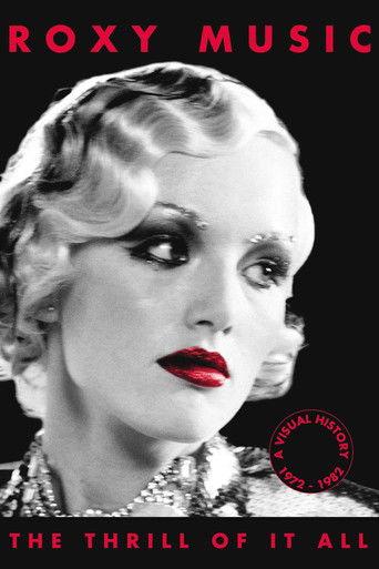 Roxy Music - The Thrill of It All: A Visual History 1972-1982 film afişi