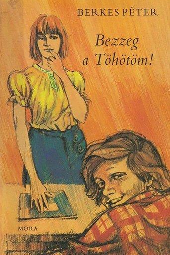 Bezzeg a Töhötöm film afişi