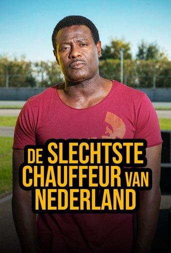 De Slechtste Chauffeur van Nederland dizi afişi