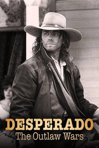 Desperado: The Outlaw Wars film afişi